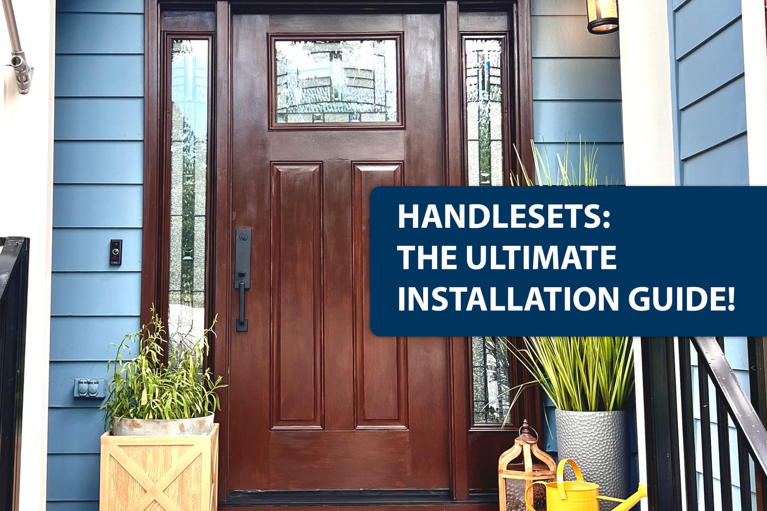 Handlesets: The Ultimate Installation Guide