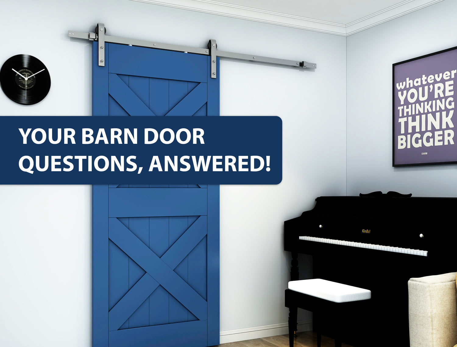 Answers for All Your Barn Door Questions!