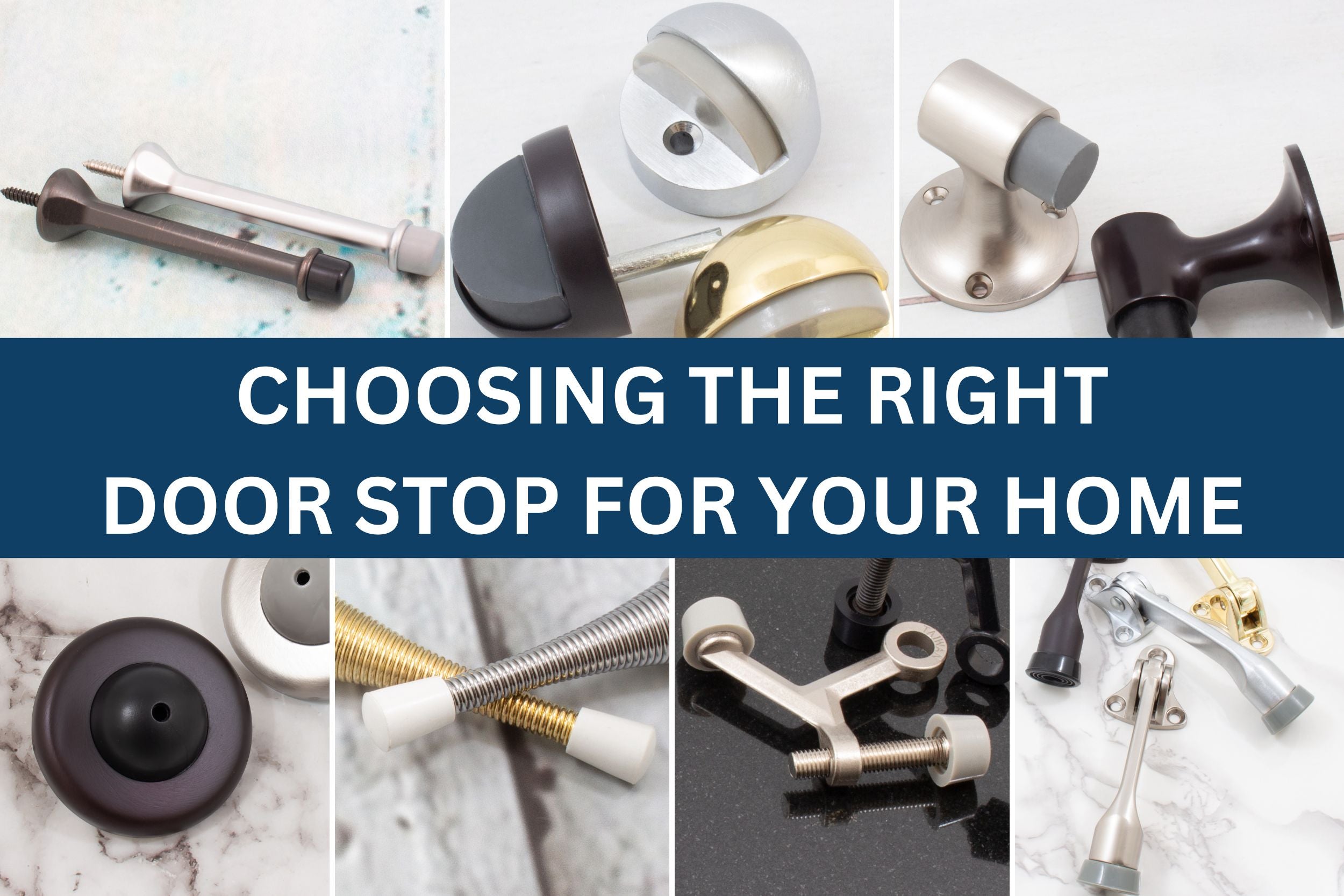 Choosing the Right Door Stop for Your Home