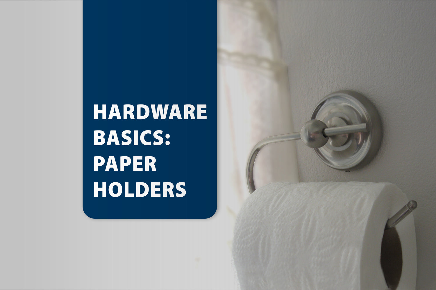 Hardware Basics: Paper Holders